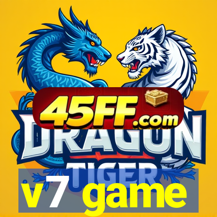 v7 game